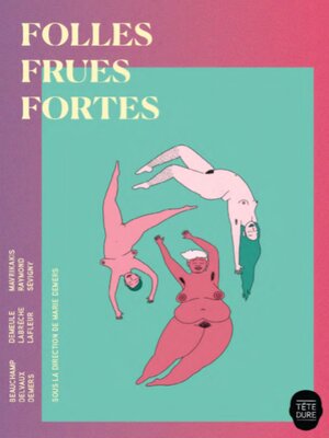 cover image of Folles frues fortes
